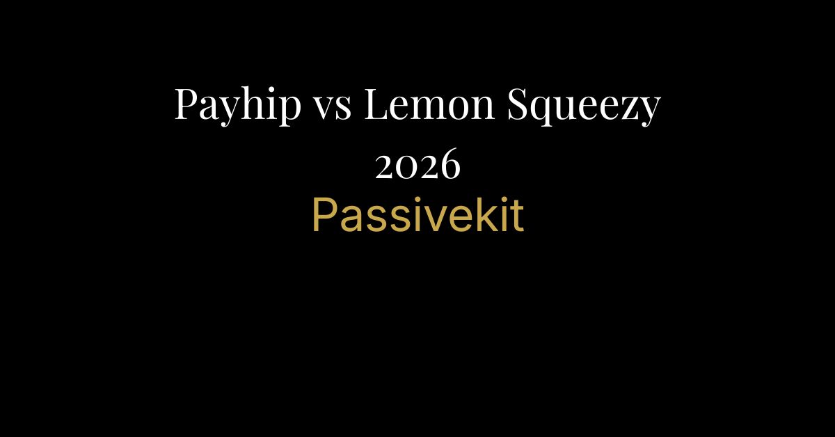 payhip vs lemonsqueezy 2026