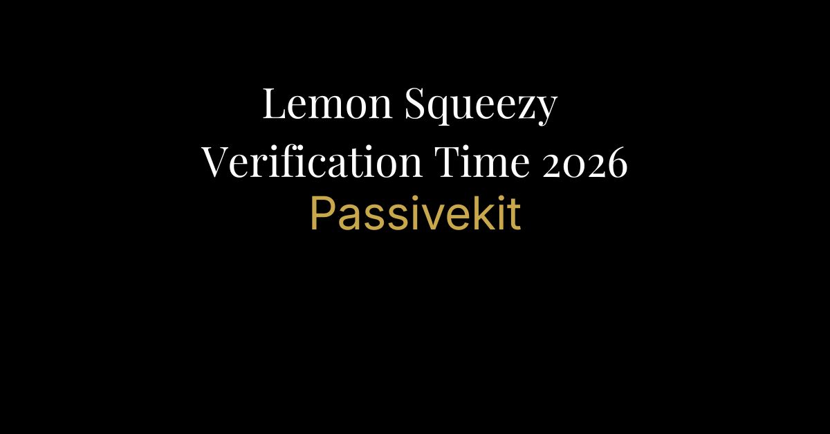 Lemon Squeezy verification time 2026